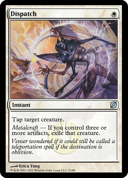 Dispatch - Duel Decks: Mirrodin Pure vs. New Phyrexia Uncommon Card