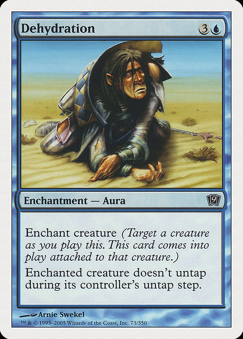 Dehydration - Ninth Edition Common Card