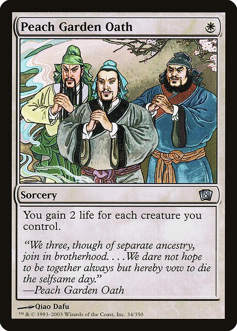 Peach Garden Oath - Eighth Edition Uncommon Card