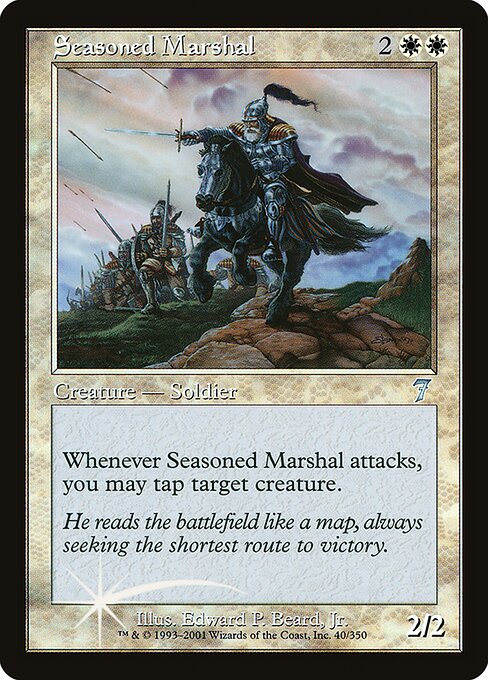 Seasoned Marshal - Seventh Edition Uncommon Card