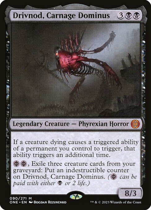 Drivnod, Carnage Dominus - Phyrexia: All Will Be One Mythic Card