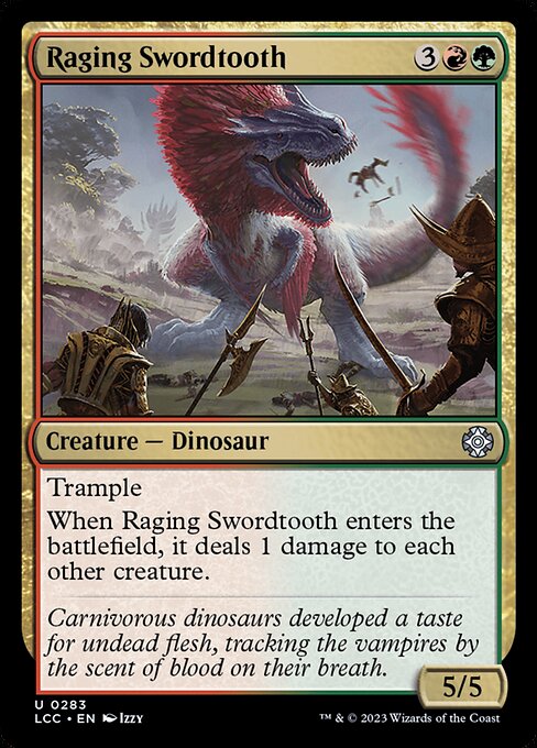 Raging Swordtooth - The Lost Caverns of Ixalan Commander Uncommon Card