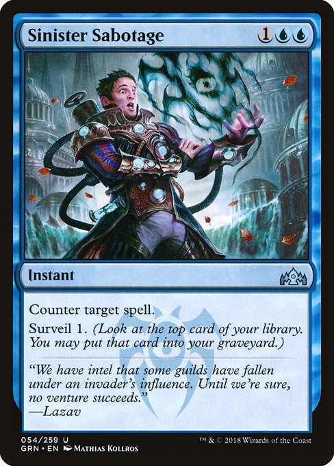 Sinister Sabotage - Guilds of Ravnica Uncommon Card