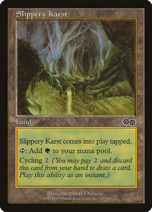 Slippery Karst - Urza's Saga Common Card
