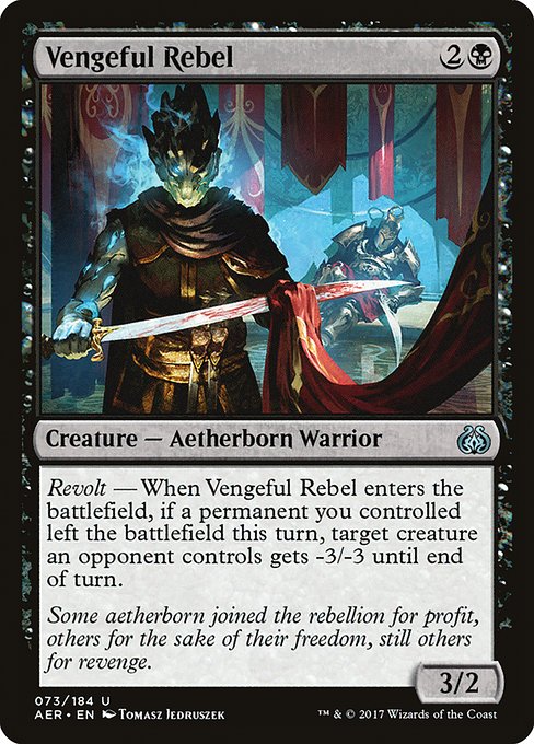 Vengeful Rebel - Aether Revolt Uncommon Card