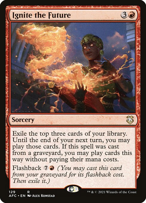 Ignite the Future - Forgotten Realms Commander Rare Card