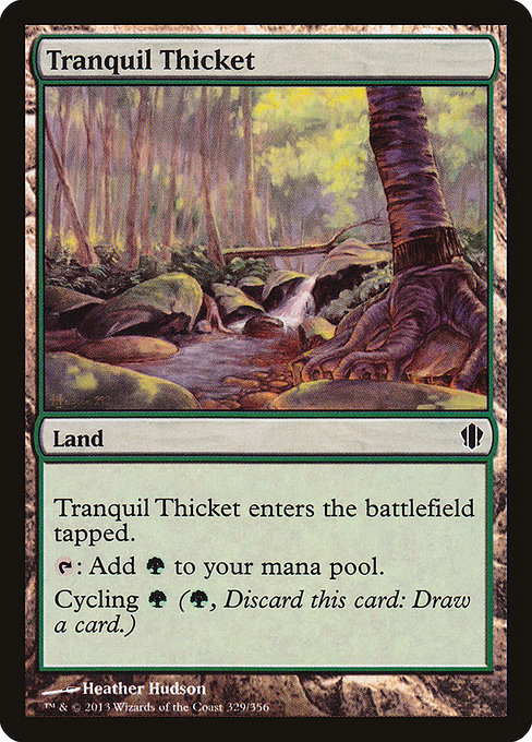 Tranquil Thicket - Commander 2013 Common Card