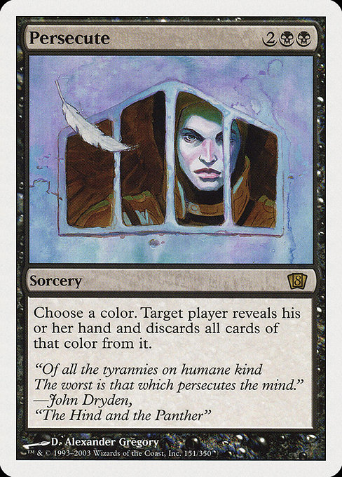 Persecute - Eighth Edition Rare Card