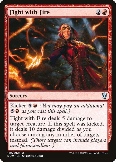 Fight with Fire - Dominaria Uncommon Card