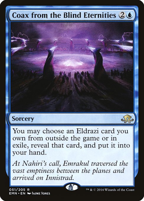 Coax from the Blind Eternities - Eldritch Moon Rare Card