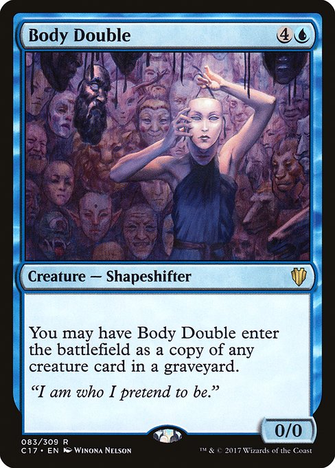 Body Double - Commander 2017 Rare Card