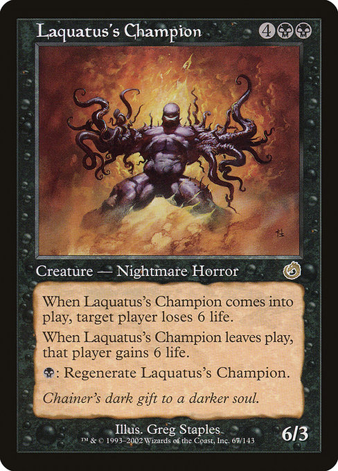 Laquatus's Champion - Torment Rare Card