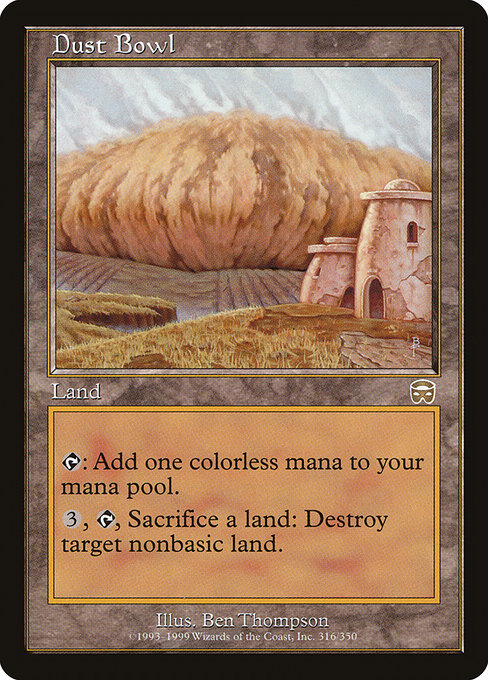 Dust Bowl - Mercadian Masques Rare Card