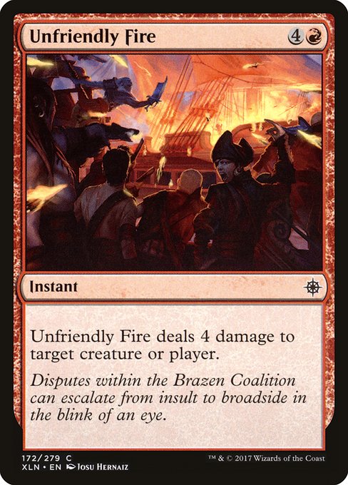 Unfriendly Fire - Ixalan Common Card