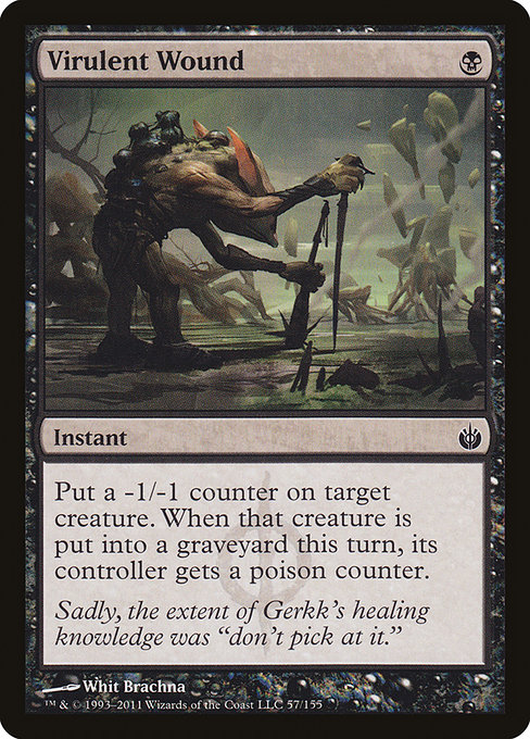 Virulent Wound - Mirrodin Besieged Common Card