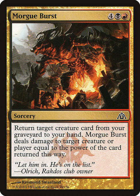 Morgue Burst - Dragon's Maze Common Card