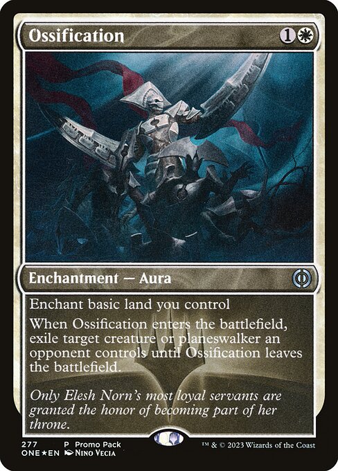 Ossification - Phyrexia: All Will Be One Uncommon Card