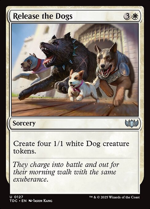 Release the Dogs - Tarkir: Dragonstorm Commander Uncommon Card