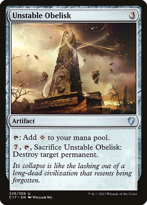 Unstable Obelisk - Commander 2017 Uncommon Card