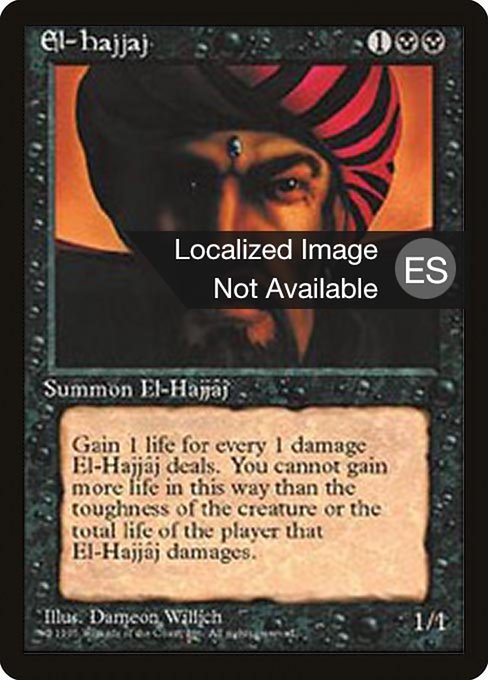 El-Hajjâj - Fourth Edition Foreign Black Border Rare Card