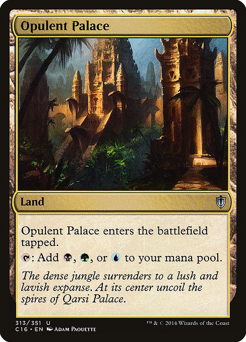 Opulent Palace - Commander 2016 Uncommon Card
