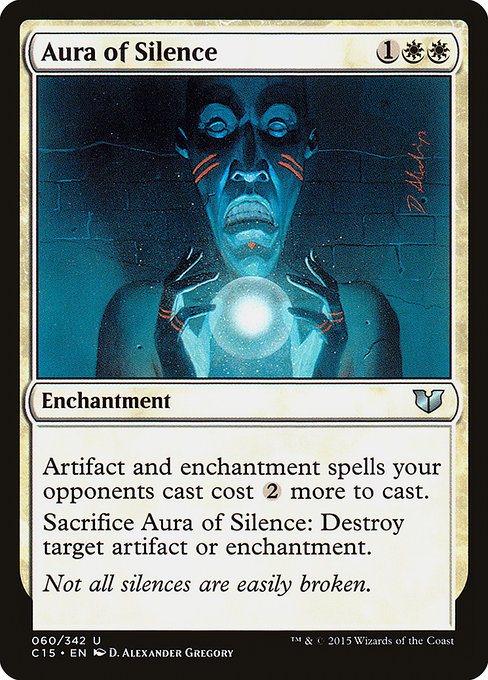 Aura of Silence - Commander 2015 Uncommon Card