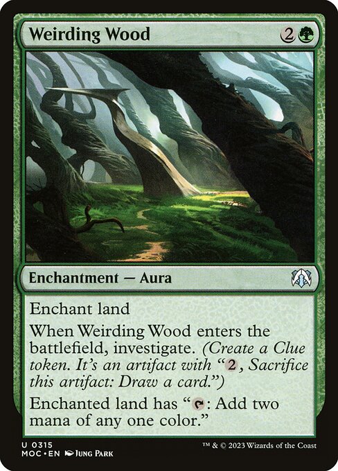 Weirding Wood - March of the Machine Commander Uncommon Card