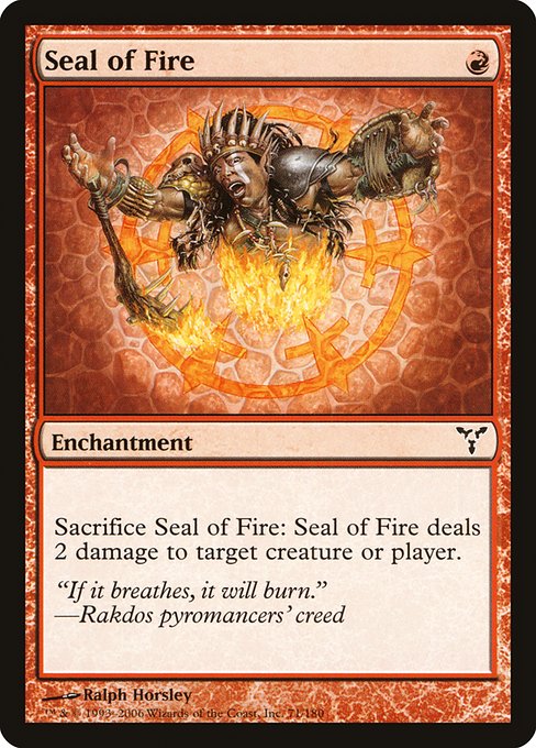 Seal of Fire - Dissension Common Card