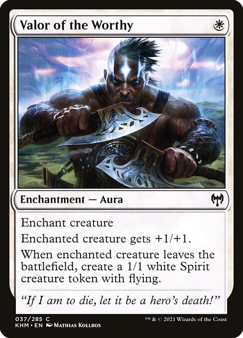 Valor of the Worthy - Kaldheim Common Card