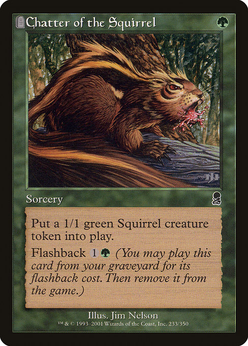 Chatter of the Squirrel - Odyssey Common Card
