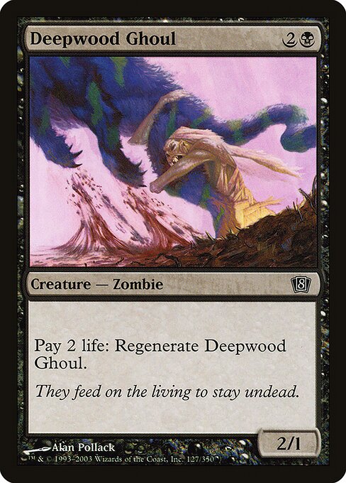Deepwood Ghoul - Eighth Edition Common Card