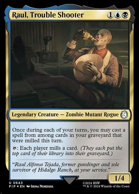 Raul, Trouble Shooter - Fallout Uncommon Card