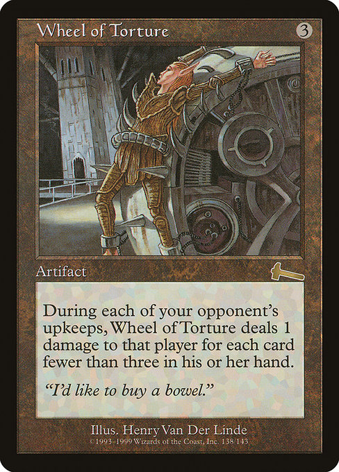 Wheel of Torture - Urza's Legacy Rare Card