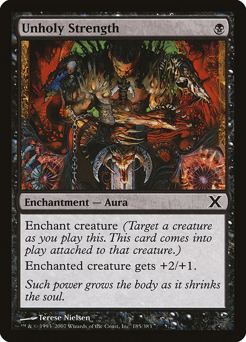 Unholy Strength - Tenth Edition Common Card