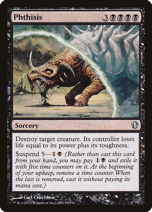Phthisis - Commander 2013 Uncommon Card