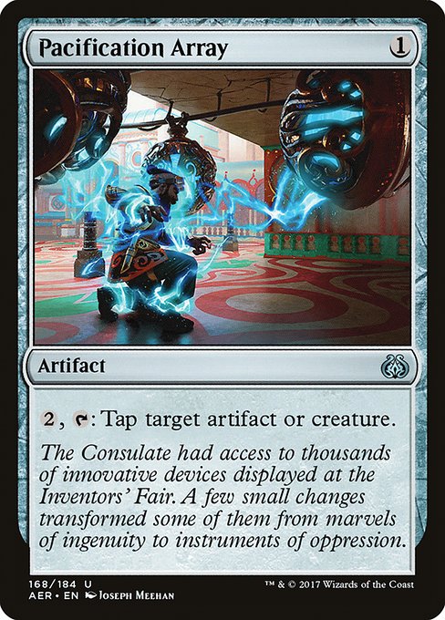 Pacification Array - Aether Revolt Uncommon Card