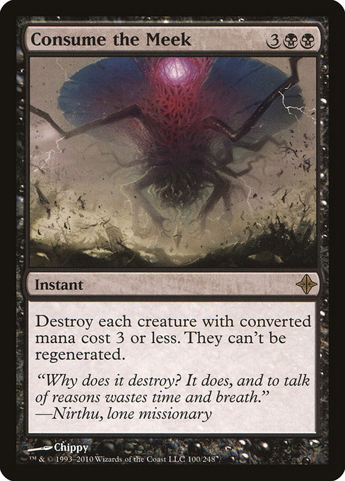 Consume the Meek - Rise of the Eldrazi Rare Card