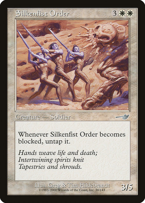 Silkenfist Order - Nemesis Uncommon Card
