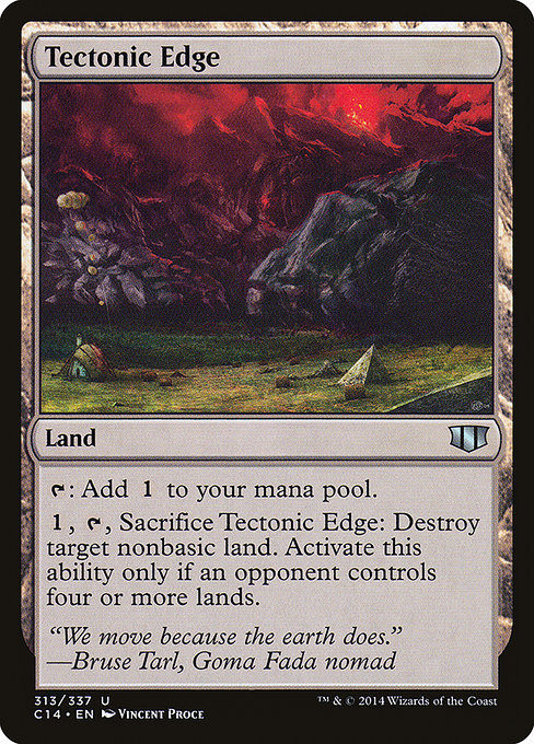 Tectonic Edge - Commander 2014 Uncommon Card