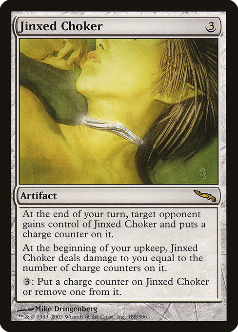 Jinxed Choker - Mirrodin Rare Card