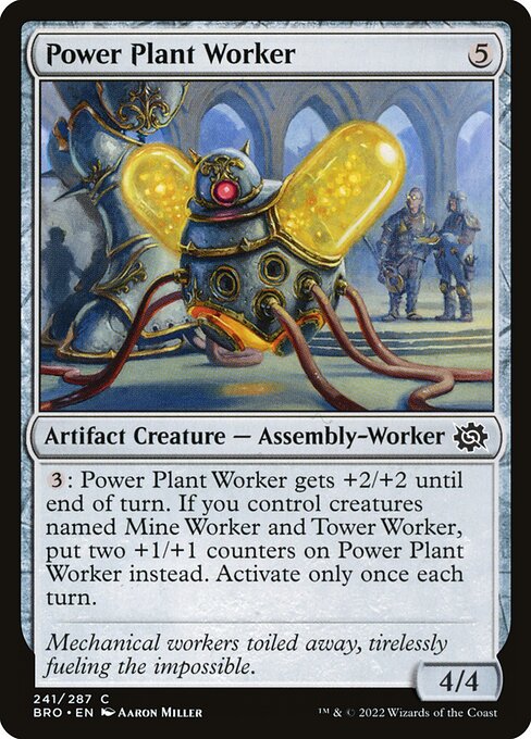 Power Plant Worker - The Brothers' War Common Card