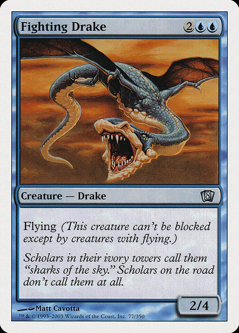 Fighting Drake - Eighth Edition Uncommon Card