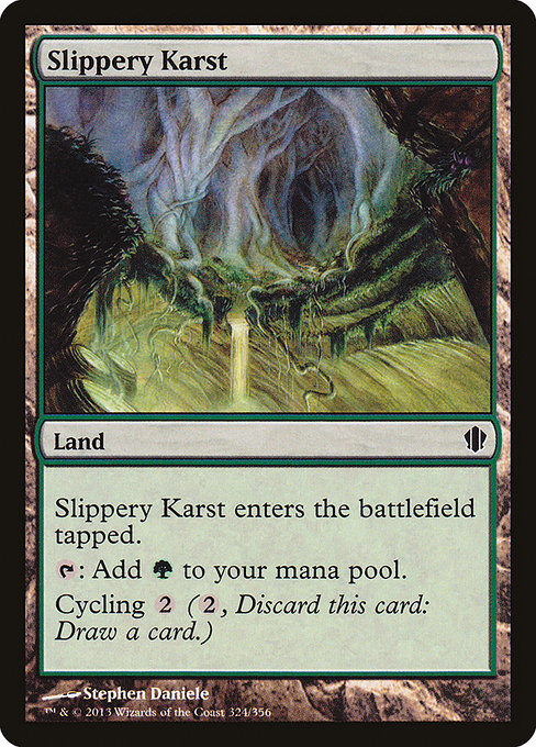 Slippery Karst - Commander 2013 Common Card