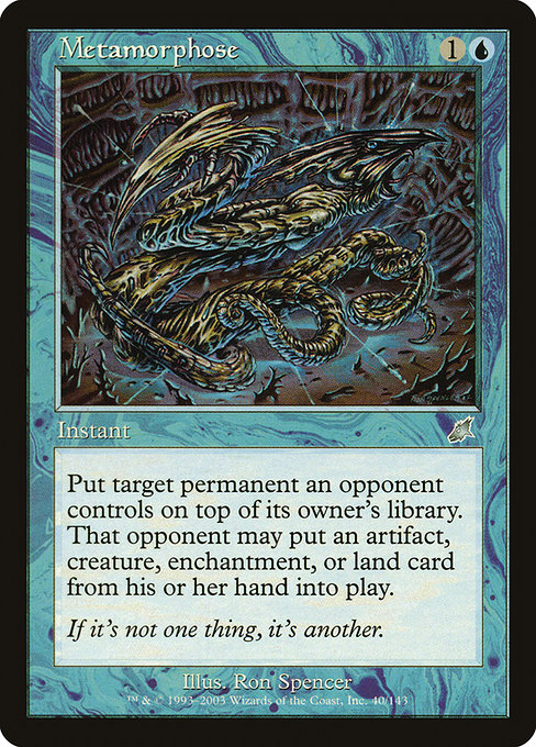 Metamorphose - Scourge Uncommon Card