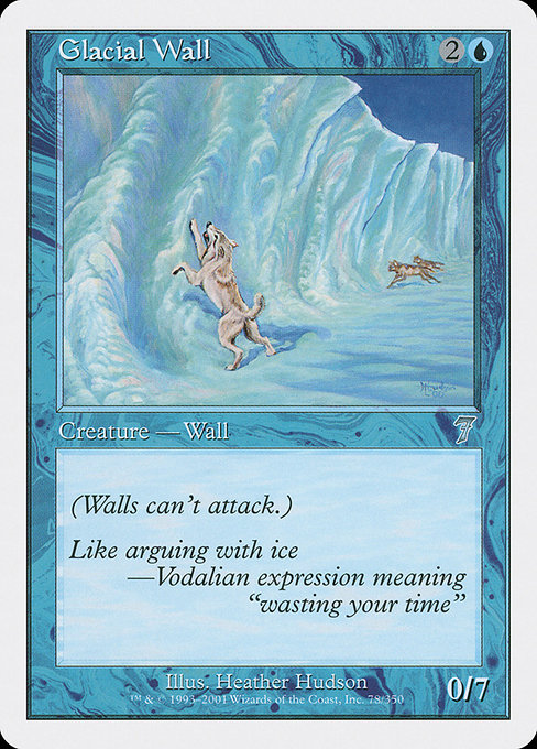 Glacial Wall - Seventh Edition Uncommon Card