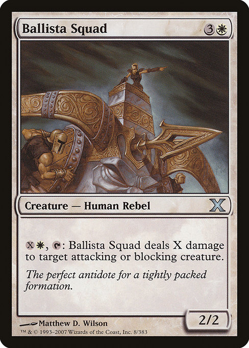 Ballista Squad - Tenth Edition Uncommon Card