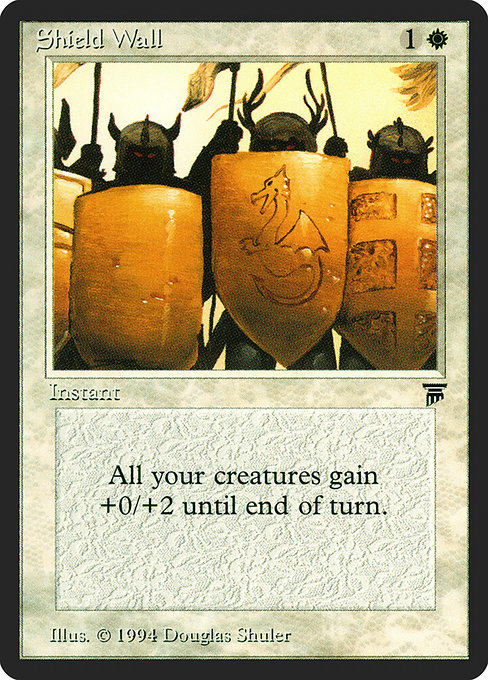 Shield Wall - Legends Uncommon Card