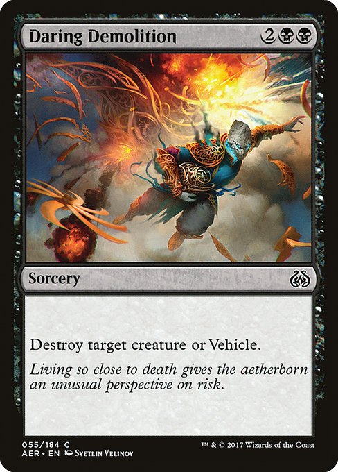 Daring Demolition - Aether Revolt Common Card