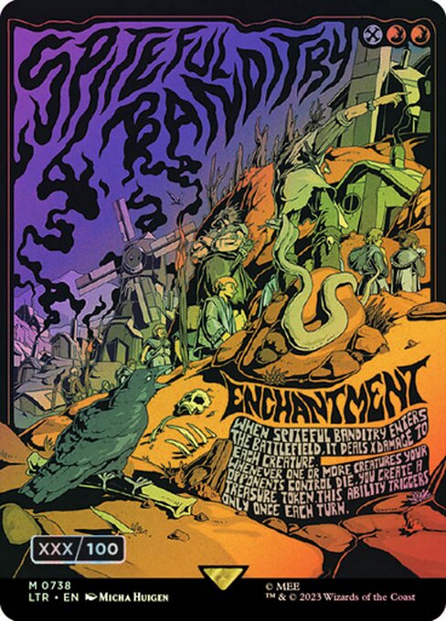 Spiteful Banditry - The Lord of the Rings: Tales of Middle-earth Mythic Card