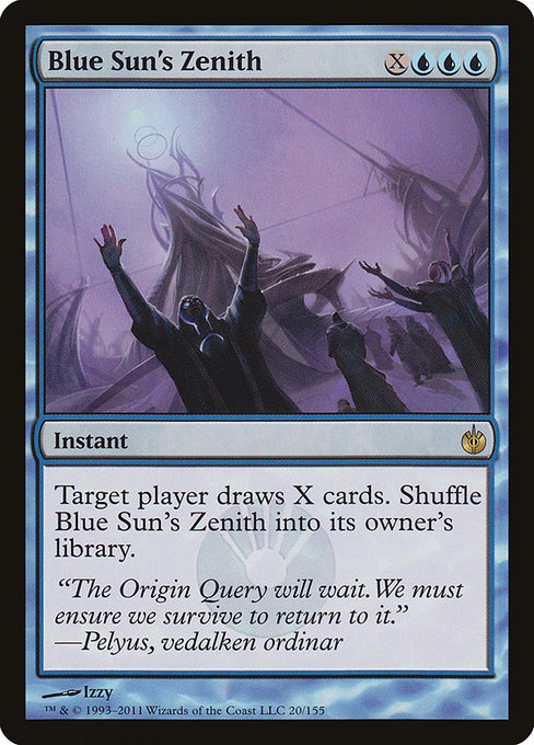 Blue Sun's Zenith - Mirrodin Besieged Rare Card